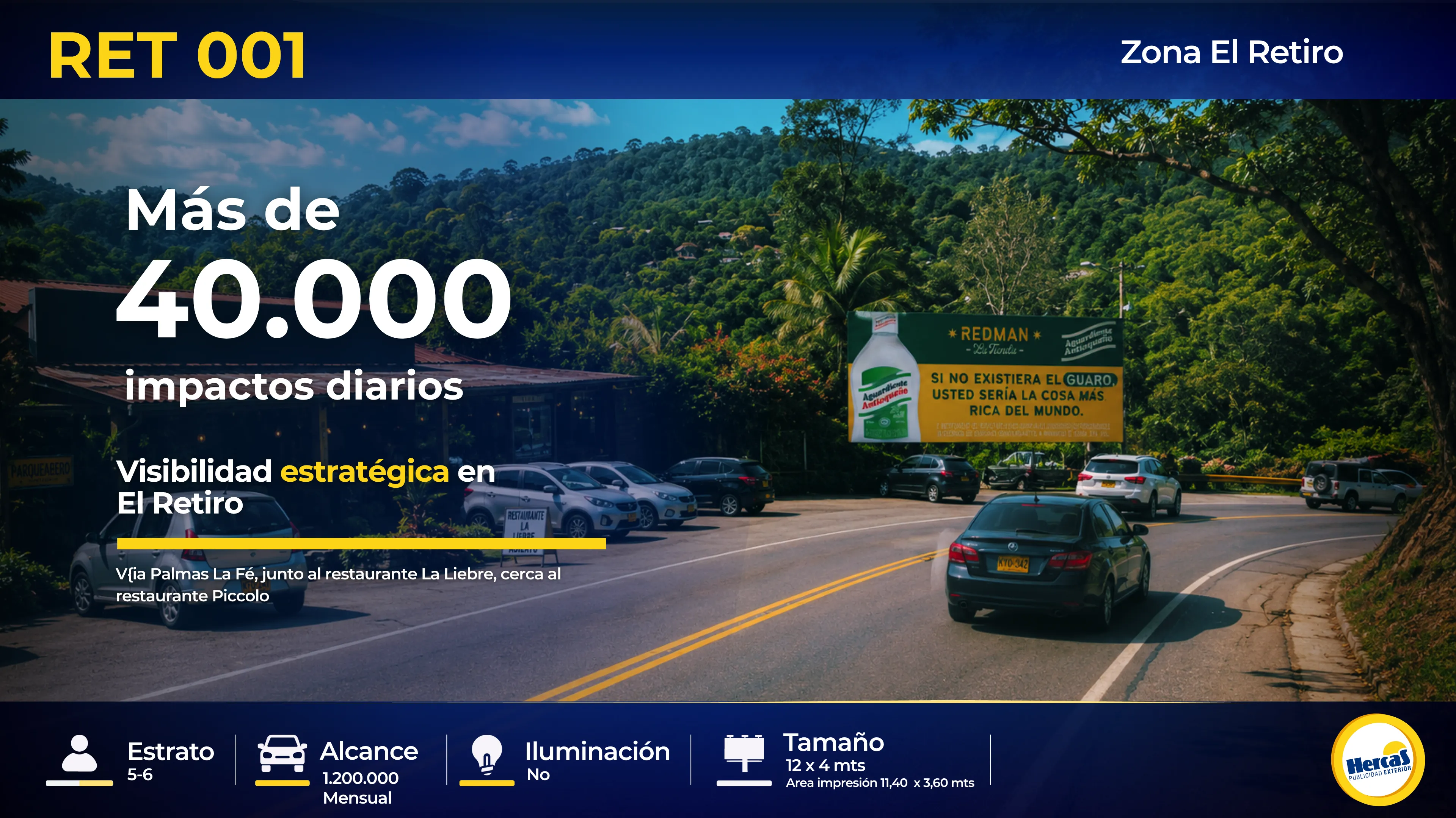 Valla publicitaria RET-001 de Hercas en El Retiro
